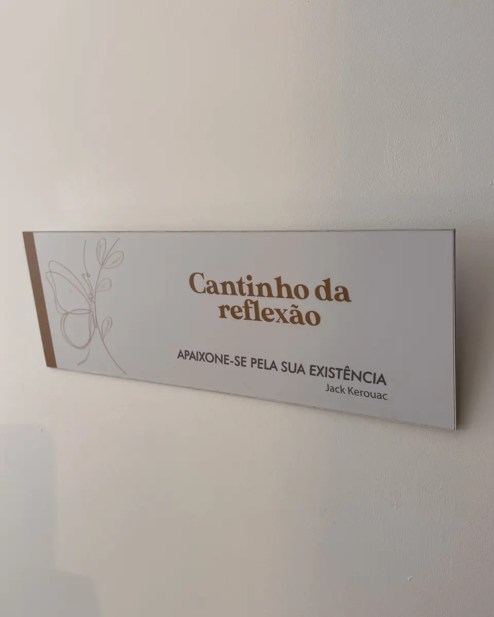 Placa "Cantinho da reflexão"